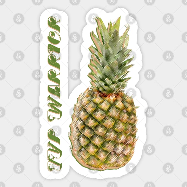 IVF Warrior Pineapple Sticker by WickedFaery